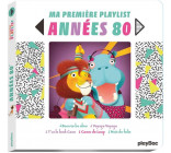 MA PREMIERE PLAYLIST - ANNEES 80 - AUDIO