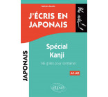 J-ECRIS EN JAPONAIS. SPECIAL KANJI. 145 GRILLES POUR S ENTRAINER