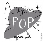 ARGENT POP