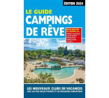 GUIDE CAMPINGS DE REVE 2024