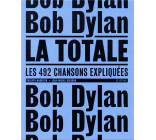 BOB DYLAN - LA TOTALE