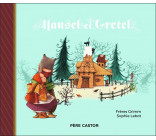 HANSEL ET GRETEL