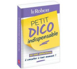 PETIT DICO INDISPENSABLE