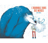 L-ADORABLE OURS DES NEIGES