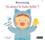 TU AIMES LE BAIN, BEBE ?