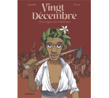 VINGT-DECEMBRE, CHRONIQUES DE L-ABOLITION