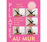 PILATES AU MUR