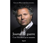 JOURNAL DE GUERRE - C-EST L-OCCIDENT QU-ON ASSASSINE