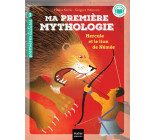 MA PREMIERE MYTHOLOGIE - T22 - MA PREMIERE MYTHOLOGIE - HERCULE ET LE LION DE NEMEE - CP/CE1 6/7 ANS