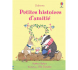 PETITES HISTOIRES D-AMITIE - DES 2 ANS