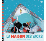 LE PLUS PETIT YACK - LA MAISON DES YACKS