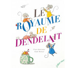 LE ROYAUME DE DENDELAIT