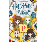 HARRY POTTER - LES 4 MAISONS - LE JOURNAL CREATIF