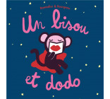 UN BISOU ET DODO