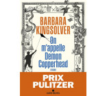 ON M-APPELLE DEMON COPPERHEAD - PRIX PULITZER