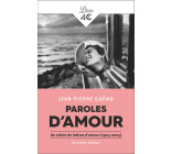 PAROLES D-AMOUR - UN SIECLE DE LETTRES D-AMOUR (1905-2005)