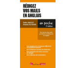 REDIGEZ VOS MAILS EN ANGLAIS - POUR ECRIRE DES MAILS PERTINENTS ET EFFICACES EN ANGLAIS