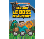 DEVENIR LE BOSS DE MINECRAFT