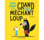 PETIT BIQUET ET LE GRAND (PAS) MECHANT LOUP