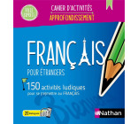 Français pour étrangers - Cahier d'activités - Approfondissement (Voie express) 2024