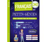 LE FRANCAIS DES PETITS GENIES : TOUT LE CM2