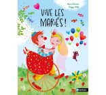 VIVE LES MARIES !