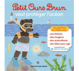 PETIT OURS BRUN VEUT PROTEGER L-OCEAN