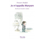 JE M-APPELLE MARYAM