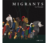 Migrants