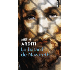 LE BATARD DE NAZARETH