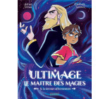 ULTIMAGE, LE MAITRE DES MAGIES - T05 - ULTIMAGE, LE MAITRE DES MAGIES - LE DERNIER AFFRONTEMENT