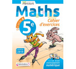 CAHIER D-EXERCICES IPARCOURS MATHS 5E (2019)