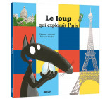 LE LOUP QUI EXPLORAIT PARIS