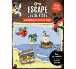 Escape jeu de piste - A la recherche du trésor des pirates