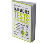 LA BIBLE DES TESTS PSYCHOTECHNIQUES