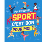 POURQUOI LE SPORT, C-EST BON POUR MOI ? - PAR LE DOCTEUR STEPHANE CASCUA