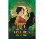 LILY ET LES CREATURES DE LA NUIT