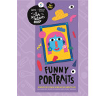 FUNNY PORTRAITS - 8 PORTRAITS POP ET RIGOLOS A CREER AVEC DES GOMMETTES FLUO