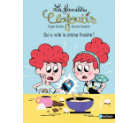 LA FAMILLE CLAFOUTIS : QUI A VOLE LA CREME FRAICHE ?