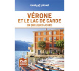 VERONE ET LE LAC DE GARDE EN QUELQUES JOURS 1ED