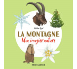 LA MONTAGNE - MON IMAGIER NATURE