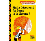 QUI A DECOUVERT LA DAME A LA LICORNE ?