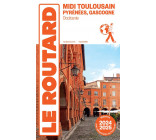 Guide du Routard Midi Toulousain 2024/25