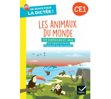 EN ROUTE POUR LA DICTEE ! CE1 - LES ANIMAUX DU MONDE - ED. 2024 - CAHIER DE L-ELEVE