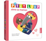 P-TIT LOUP AIME SA MAMAN