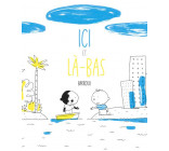 ICI ET LA-BAS