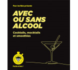 Cocktails avec ou sans alcool - pour les Nuls, Facile et bon