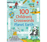 100 CHILDREN-S CROSSWORDS: PLANET EARTH