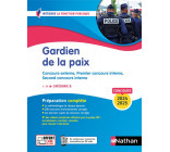 GARDIEN DE LA PAIX 2024-2025 - CONCOURS EXTERNE, PREMIER CONCOURS INTERNE, SECOND CONCOURS INTERNE C