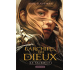 L-ARCHIPEL DES DIEUX - VOL01 - LE SACRIFICE